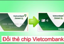 Hướng dẫn cách đổi thẻ từ sang thẻ chip ngân hàng Vietcombank