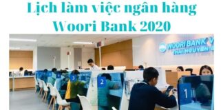 Cập nhập lịch làm việc ngân hàng Woori Bank Việt Nam 2022