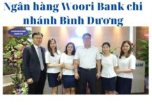 Ngân hàng Woori Bank chi nhánh Bình Dương và những thông tin cần biết
