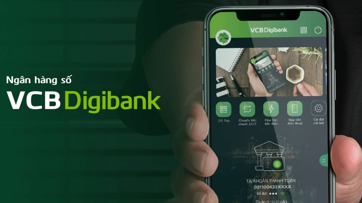Hướng dẫn tải, đăng ký và sử dụng app Vietcombank Digibank